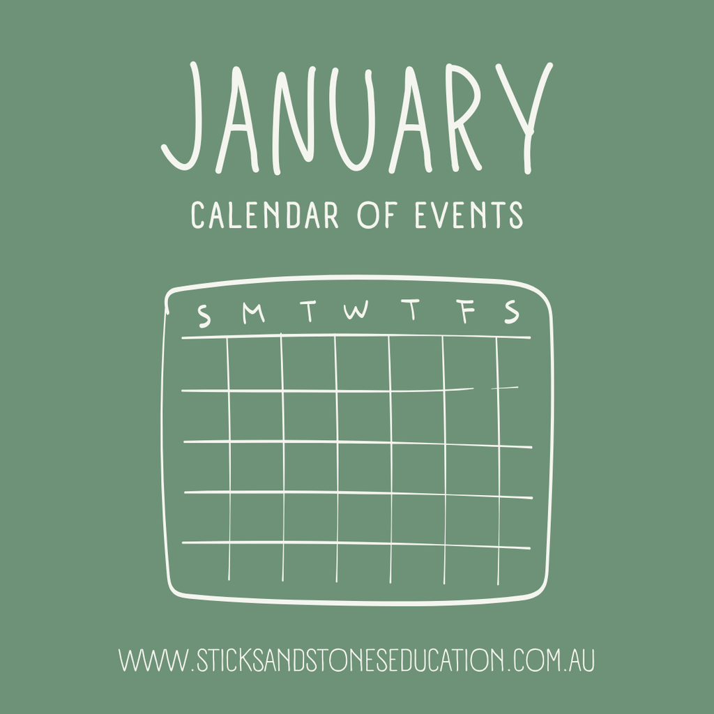 January Calendar Of Events 2025 - Sticks & Stones Education