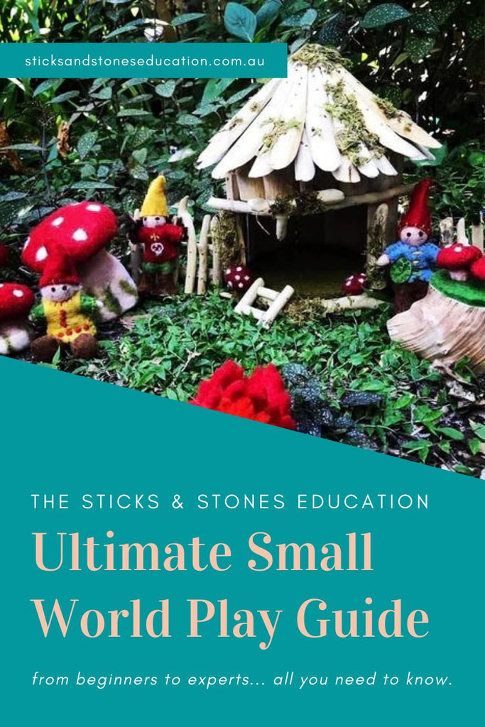 The Ultimate Small World Play Guide - Sticks & Stones Education