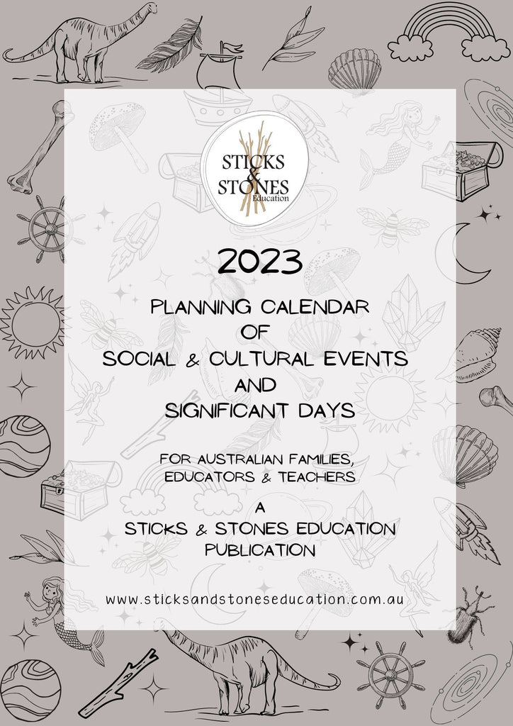 2023 Printable Calendar of Significant Days - Sticks & Stones Education - Sticks & Stones Education