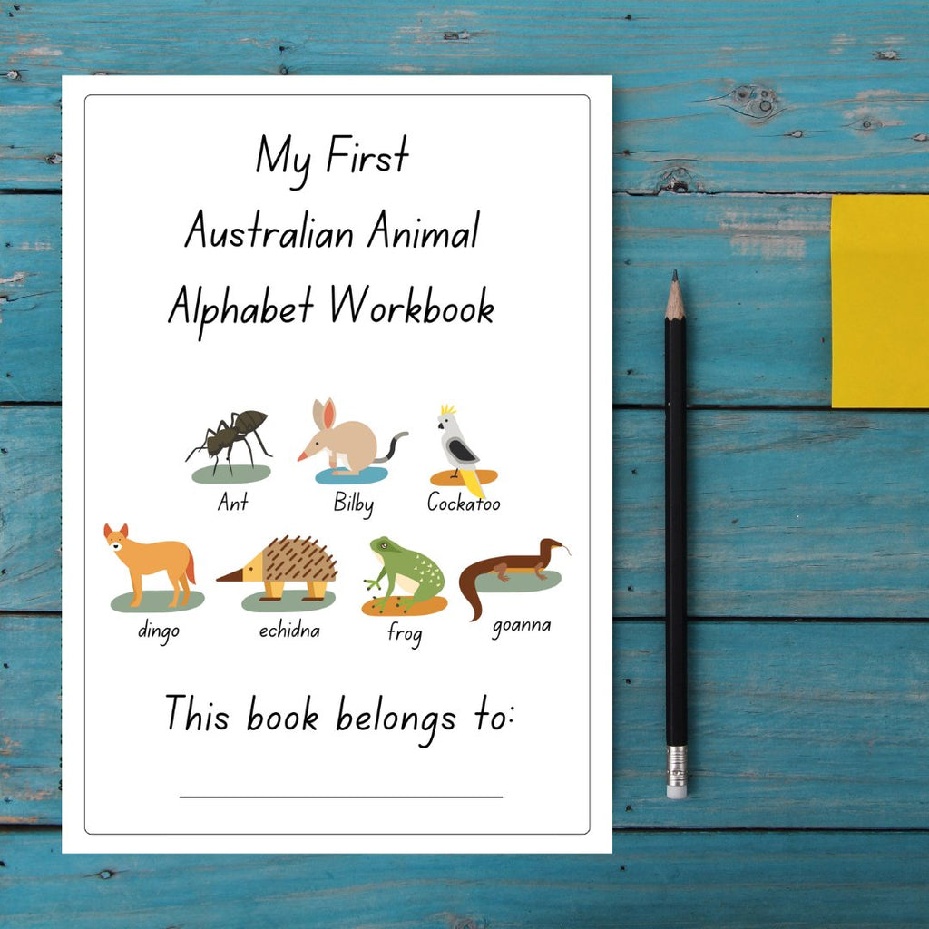 My First Australian Animal Alphabet Workbook || Printable - Sticks & Stones Education - Sticks & Stones Education